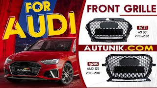 Autunik.com - Audi Front Grille Assemblies Replacement