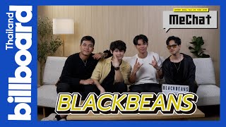 MeChat EP.35 | พูดคุยกับ “Blackbeans” พร้อมอัลบั้มที่ 3และการเติบโตในทุก ๆ ด้าน แต่ไม่ทิ้งตัวตน