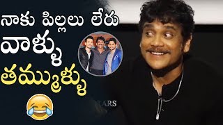 I am Younger Than Naga Chaitanya Says Nagarjuna | Nagarjuna Making Hilarious Fun About His Age