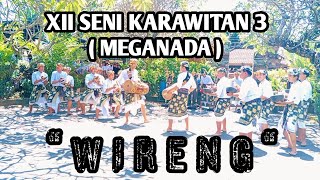 JAYANTHI 3 🏆 | W I R E N G | 12 SENI KARAWITAN 3 ( MEGANADA ) | LOMBA BALEGANJU ANTAR KELAS SMKN 5