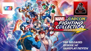 DBP Reloaded Episode 147 - Marvel vs Capcom Fighting Collection |Switch| Gameplay/Review