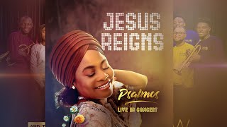 OBA MI - PSALMOS || Jesus Reigns Album || Psalmos Live in Concert