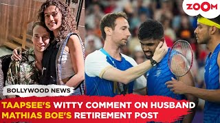 Taapsee Pannu's EPIC comment on husband Mathias Boe's RETIREMENT as badminton coach