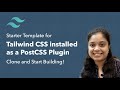Starter Template for Tailwind CSS 2.0 installed as a PostCSS Plugin