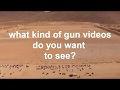 firearms informational video numero uno (ICQ 12)