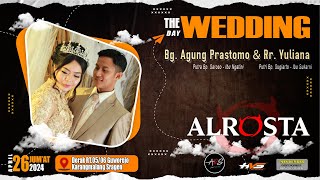 Live Stream Wedding Agung & Yuliana | Campursari ALROSTA MUSIC | ARS AUDIO 4 Mr.Nelly | HVS SRAGEN 5