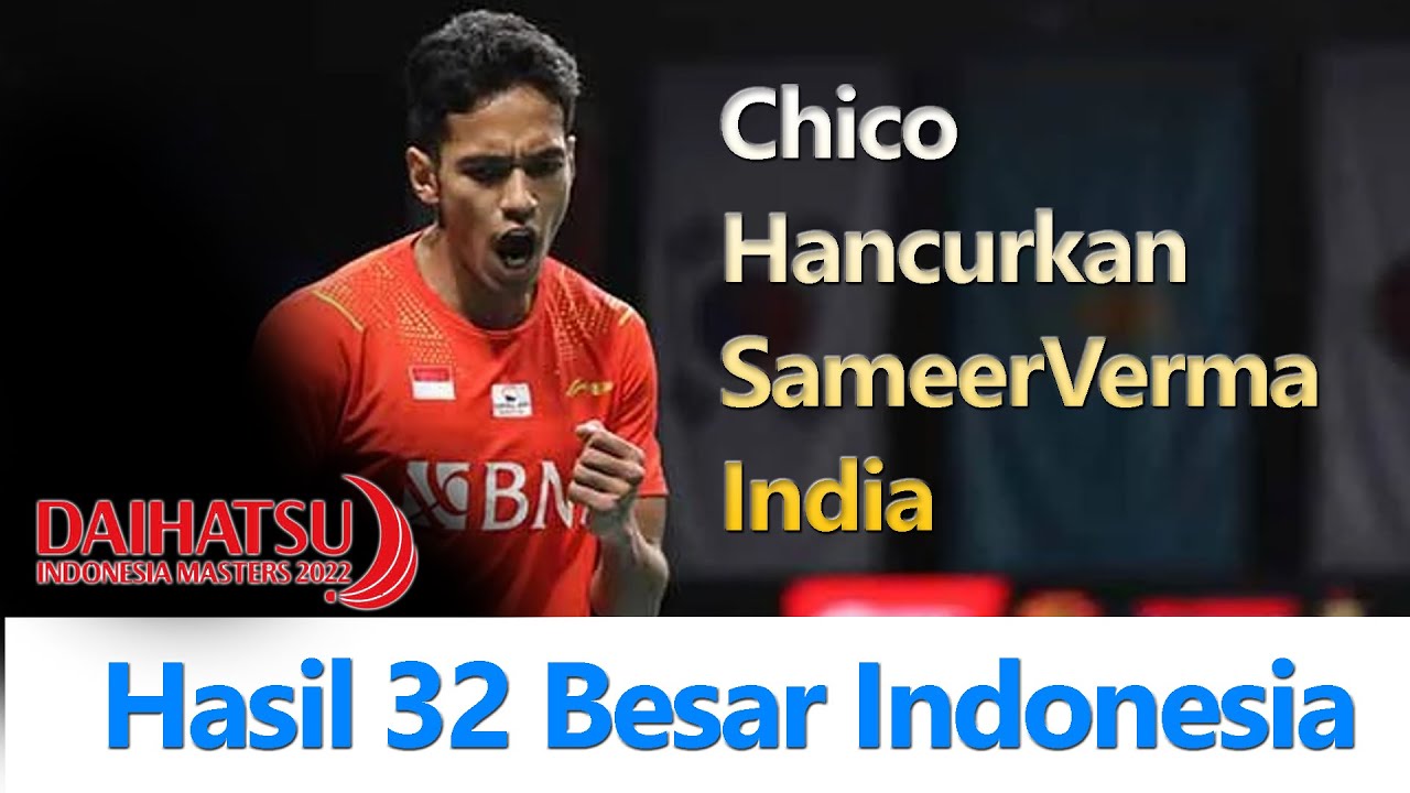 Hasil 32 Besar Badminton Indonesia Masters 2022 - YouTube