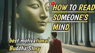 "How To Read Someone's Mind Buddha Story||Buddha Stories