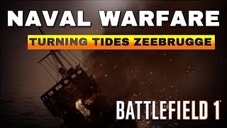 Battlefield 1 Zeebrugge - Naval Warfare - L-Class Destroyer- New map on CTE
