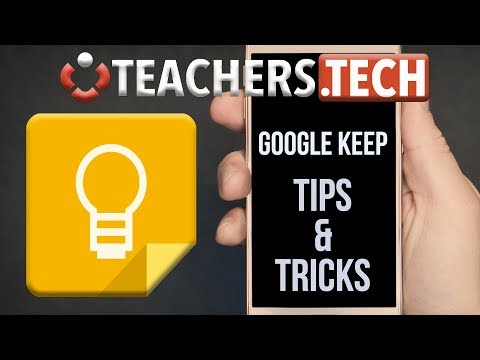 9 Google Keep Tips for Your Phone