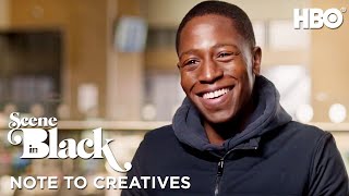 Industry: Note To Creatives with David Jonsson | Scene In Black | HBO