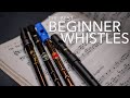 The BEST Beginner Tin Whistles
