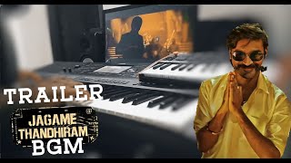 Jagame Thandhiram Trailer BGM | Cover | SM Music Tech | Dhanush