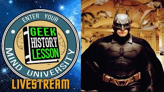 Batman Begins with Mark Ellis  - Geek History Lesson