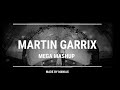 ALL MARTIN GARRIX HITS IN 1 VIDEO (40+ Songs MEGA MASHUP 2024) - M4NIAX