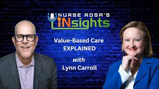 Value-Based Care Explained with Lynn Carroll
