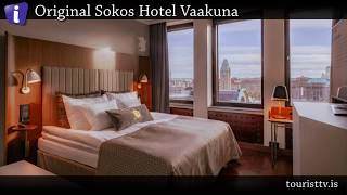 Original Sokos Hotel Vaakuna