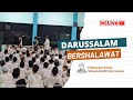 LIVE STREAMING||DARUSSALAM TV||(DZIKIR MAULID MENYAMBUT 12 RABIUL AWAL)