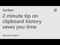 An overview of clipboard history and how it can save you time | Microsoft | Windows 10