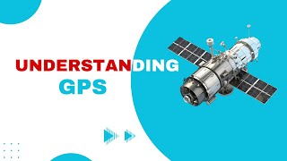 The Science Behind GPS: Understanding Satellites, Signals, and Accuracy!