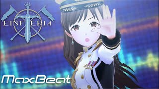 【デレステMV】アインフェリアでMax Beat【高森藍子、相葉夕美、新田美波、橘ありす、鷺沢文香】