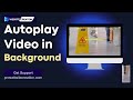 How to add an Autoplay Video Background in WordPress Website | Step by Step |