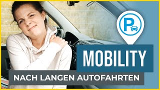 6 Min. Mobility am Rastplatz | Perfekt bei langen Autofahrten!