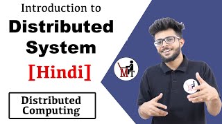 Introduction Of Distributed System in Hindi | Distributed System & Computing Lectures ✅🔥