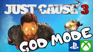 Just Cause 3 God Mode for XB1 \u0026 PS4!