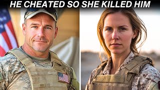 Female Marine Corp Veteran Murders Her Cheating Husband - True Crime Documentary