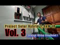 MBE Solar : Project Solar Hybrid 2.4kW JB - Vol. 3 (Install Internal Wiring Completed)