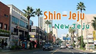 Shin Jeju or new Jeju, South Korea | 신제주 둘러보기