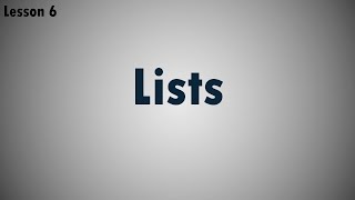 Lists/Arrays | Lesson 6