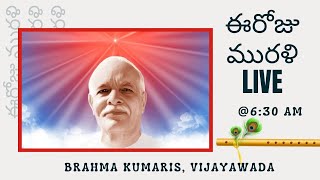 హిందీ-తెలుగు LIVE యోగం \u0026 మురళి  18-10-2021 @ 6:30 AM // Brahma Kumaris LIVE Hindi - Telugu Murli