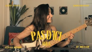 PAS D’ICI - EHLA | MS CAM COVER | NYC-BASED FRENCH BASSIST/SINGER