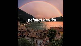 Dhyo Haw-pelangi baruku lirik