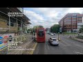 細路，嘈完未，玩完架車未 full route visual 縮時行車 ratp london united 642 往西享頓道