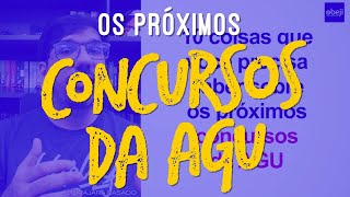 🔴 10 COISAS QUE VOCÊ PRECISA SABER SOBRE OS PRÓXIMOS CONCURSOS DA AGU | PROF UBIRAJARA CASADO 🔴