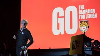 GO: The Campaign for Lehigh - Campus Launch Program