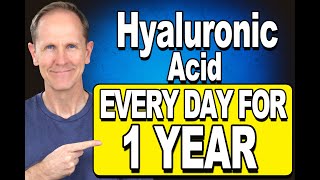 I Took Hyaluronic Acid Every Day For 1 Year Hear Are My Results