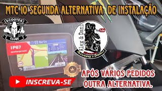 Tela MTC 10 (2°Vídeo outra alternativa  de instalação  na Xmax) chave liga e desliga.