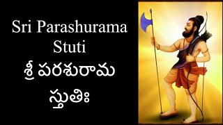 Sri Parashurama Stuti | శ్రీ పరశురామ స్తుతిః | Ashalatha | with lyrics