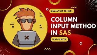 Column Input Method In SAS