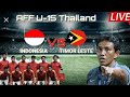 Live streaming - INDONESIA U15 VS TIMOR LESTE U15