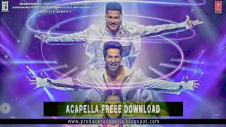 Muqabala - Acapella | Street Dancer 3d | Free Download