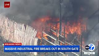 Massive industrial fire breaks out in South Gate, triggering shelter-in-place