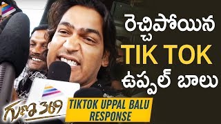 TikTok Uppal Balu Response | Guna 369 Public Talk | Karthikeya | Anagha | Arjun Jandyala | Chaitan