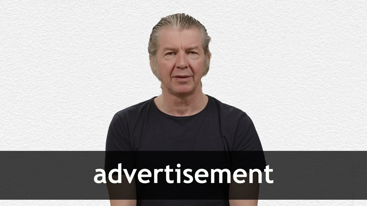 How To Pronounce ADVERTISEMENT In American English - YouTube