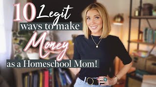 ✨10 Ways to Make Money as a Stay At Home/Homeschooling Mom! 💸