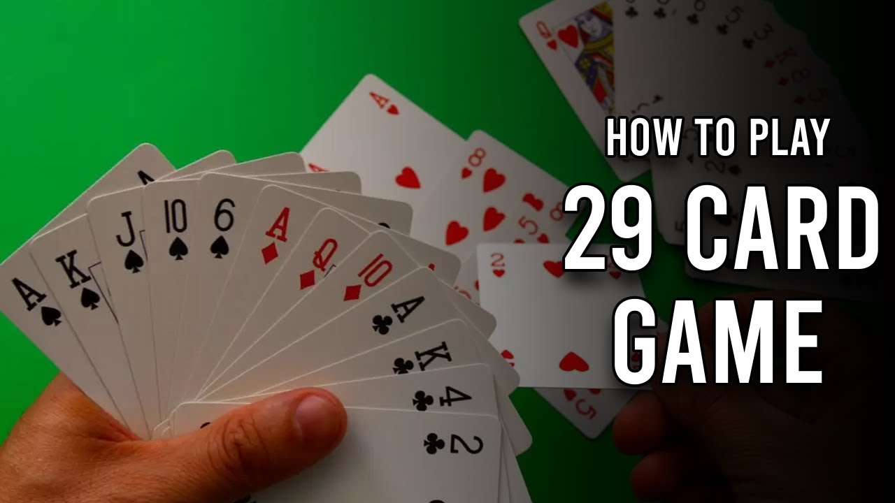 How To Play 29 Card Game Youtube